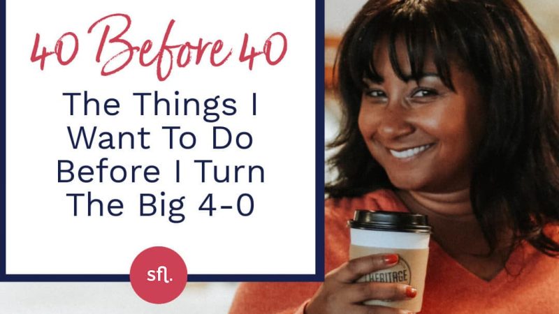 40 Things to Do Before 40