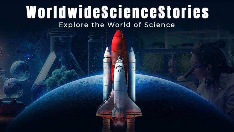 WorldWideScienceStories.com