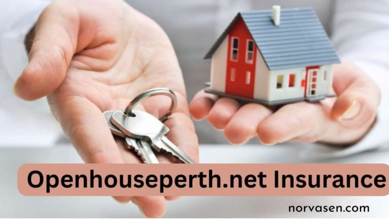 OpenHousePerth.net Insurance