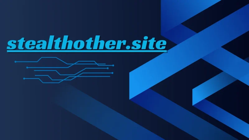 Stealthother.site