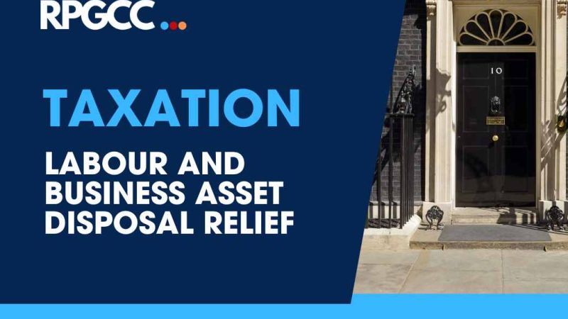 Business Asset Disposal Relief Labour