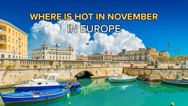 Warm European Destinations in November